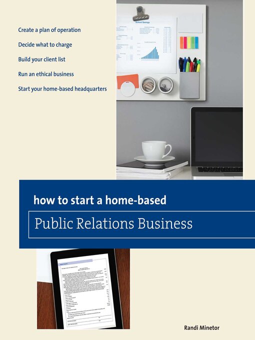 Title details for How to Start a Home-based Public Relations Business by Randi Minetor - Available